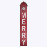 Be Merry Barn Porch Leaner/Wall Sign
