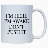 Coffee Mug Funny Sayings