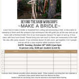 Make a Bridle Workshop! Sunday Oct. 26th 11-5