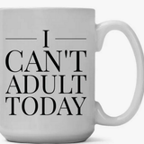 Coffee Mug Funny Sayings