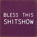 Wooden Signs with Sayings